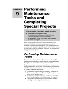 Performing Maintenance Tasks and Completing