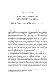 Jacobs, M. and Parnes, D., 2015 (April), Risk Models for CMO with