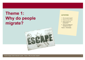 Theme 1: Why do people migrate?