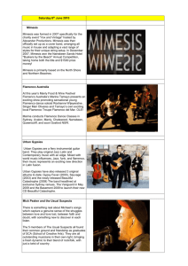 Saturday 6th June 2010 Mimesis Mimesis was formed in 2007