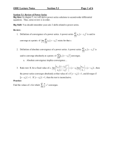 Lecture Notes for Section 5.1 (Review of Power Series)