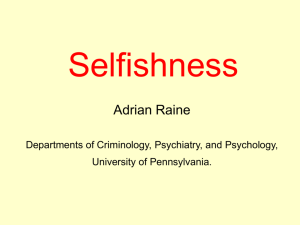 Total Selfishness - Center for Neuroscience & Society