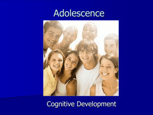 Adolescent cognitive development