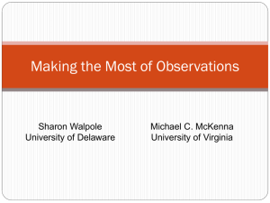 Making the Most of Observation