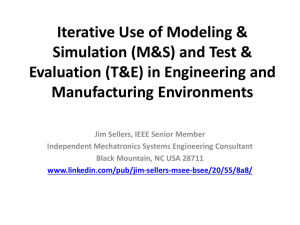 Iterative Use of Modeling & Simulation (M&S) and Test & Evaluation