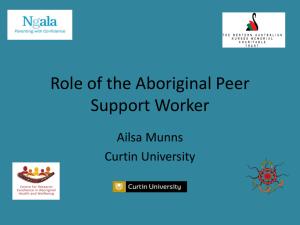 Role of the Aboriginal Peer Support Worker