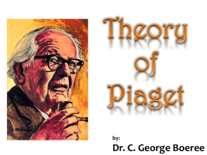 Dr. C. George Boeree Jean Piaget began his career as a biologist