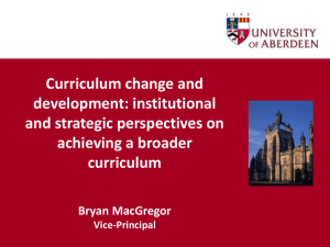 Broadening the curriculum Bryan McGregor