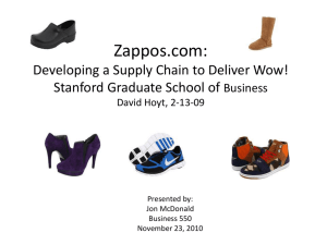 Zappos.com: Developing a Supply Chain to Deliver Wow!