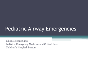 Pediatric Airway Emergencies