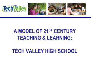 Tech Valley High School: A Model of 21st Century