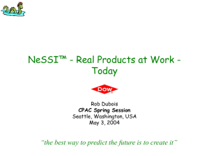NeSSI™ : Real Products at Work