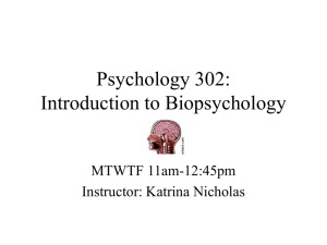 Psychology 302: Introduction to Biopsychology - U