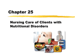 Nursing Care of Clients with Nutritional, Oral and Esophageal