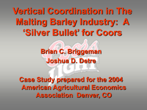 Vertical Coordination in The Malting Barley Industry