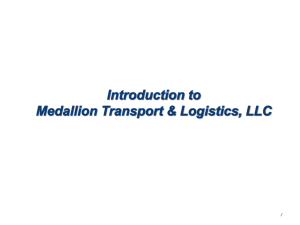 Name of presentation - Medallion Transport Services