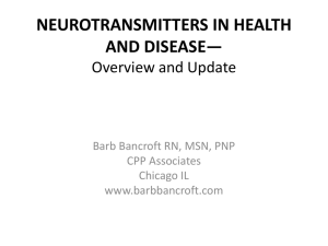 NEUROTRANSMITTERS IN HEALTH AND DISEASE— Overview
