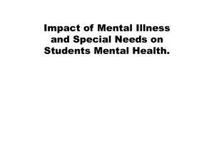 Impact of Mental Illness and Special Needs on Students Mental Health