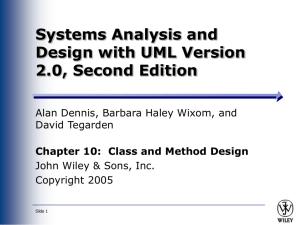 Dennis - Chapter 10 Method and Class Design