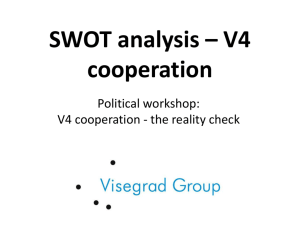 SWOT analysis * V4 cooperation