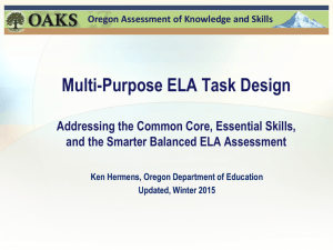 Multi-Purpose ELA Task Design - Oregon Department of Education