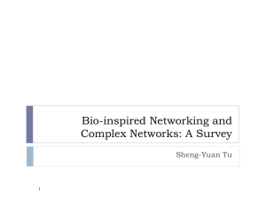 Bio-inspired Networking and Complex Networks 200908