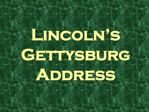 The Gettysburg Address Power Point Parts 1 and 2
