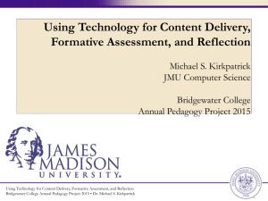 Using Technology for Content Delivery, Formative Assessment, and
