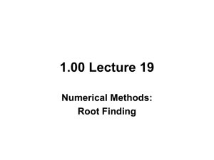 1.00 Lecture 19 Numerical Methods