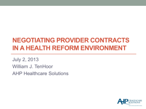 Negotiating Provider Contracts in a Health Reform Environment