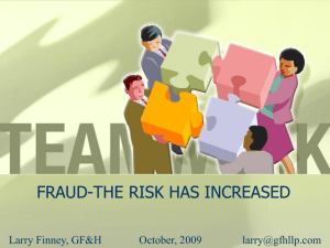 Larry Finney – The Increased Risk of Fraud