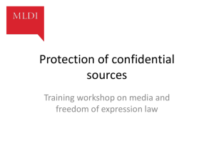 Powerpoint presentation 9: protection of confidential sources