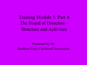 Training Module 5: Part A The Board of Directors – Structure and