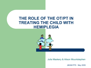 the role of the ot/pt in treating the child with hemiplegia