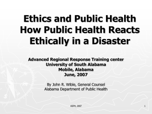 Ethics and Public Health How Public Health Reacts