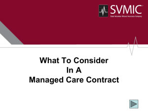 What To Consider In A Managed Care Contract