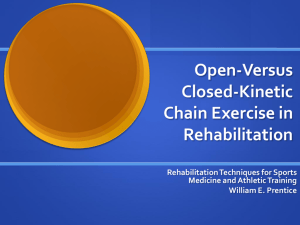 Open-Versus Closed-Kinetic Chain Exercise in Rehabilitation