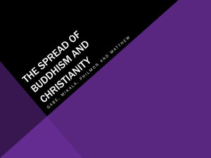 The Spread of Buddhism and Christianity