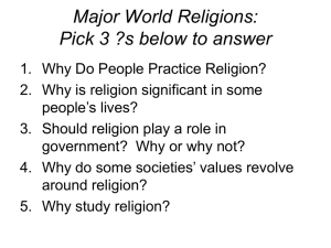 Warm Up: World Religions Timeline Put the religions of Judaism