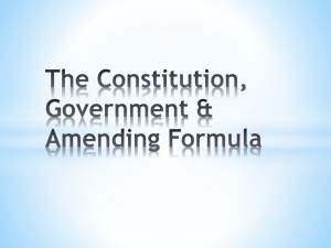 Levels of Government, The Constitution & Amending Formula