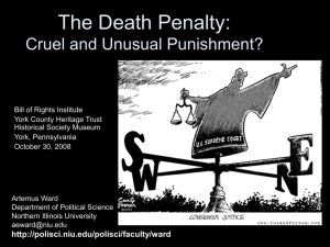 The Death Penalty: Cruel and Unusual Punishment?