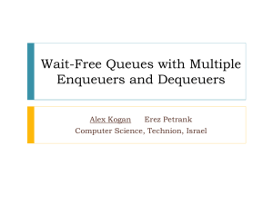 Practical Wait-Free Queues - Computer Science Department