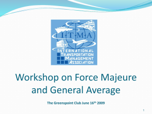 Force Majeure – Presentation 2009 - International Transportation