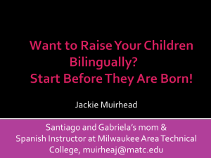 Want to Raise Your Children Bilingually? - losmuirhead