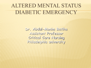 Altered mental status Diabetic emergency