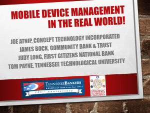 Mobile Device Management In the Real World!