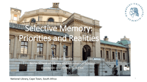 Selective Memory: Priorities and Realities