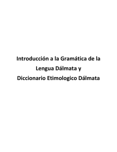 Introducción a la Gramática de la Lengua Dálmata y Diccionario