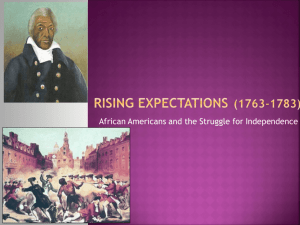 Rising Expectations (1763-1783)