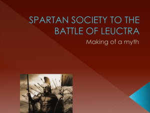 SPARTAN SOCIETY TO THE BATTLE OF LEUCTRA